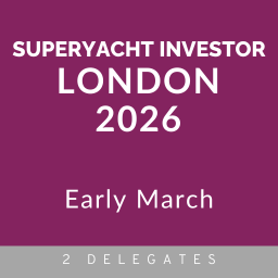 Superyacht Investor London 2026 - 2 Delegate Tickets